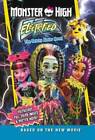Monster High: Electrified: The Deluxe Junior Novel - Hardcover - Acceptable