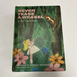 NEVER TEASE A WEASEL Jean Conder Soule 1964 Parents Magazine Press HB - Bild 1 von 8
