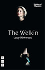 Lucy Kirkwood The Welkin (NHB Modern Plays) (oprawa miękka)