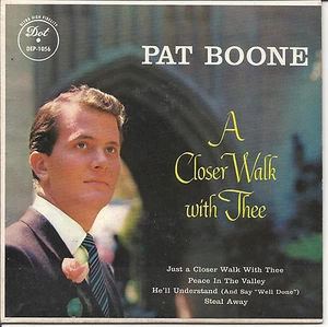Pat Boone, A Closer Walk with Thee, Dot dep1056 - Imagen 1 de 1