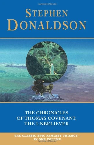 The Chronicles of Thomas Covenant, the Unbeliever:... - Donaldson, Stephen - Image 1 of 1