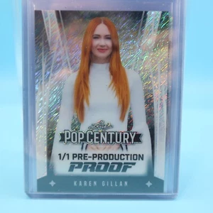 KAREN GILLAN 2025 Leaf Metal Pop Century 1/1 PRE-PRODUCTION PROOF - Picture 1 of 1