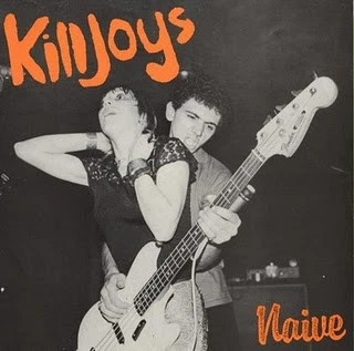 Killjoys* - Naive 12" MiniAlbum Gre Vinyl Rock Punk 227288 - Bild 1 von 3