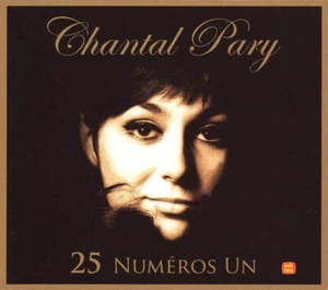 Chantal Pary - 25 Numéros Un (CD, Comp) - Foto 1 di 5