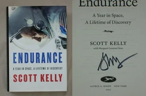 Signed 1st Ed ENDURANCE Scott Kelly HARDCOVER NASA ASTRONAUT ISS SPACE STATION - Picture 1 of 3