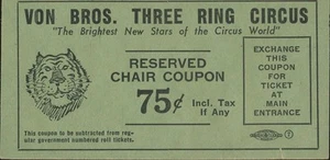 Von Bros. Three Ring Circus Reserved Chair Ticket ENV3 - Picture 1 of 2