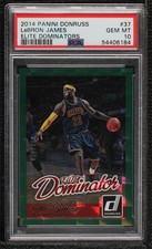 2014-15 Panini Donruss Elite Dominator /999 LeBron James #37 PSA 10 GEM MT