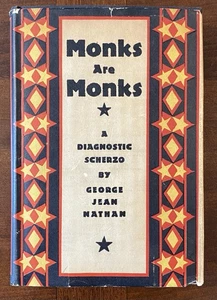 George Jean Nathan, Monks are Monks 1929 1st edition HC w/DJ - Picture 1 of 10
