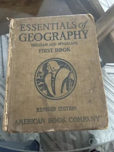 Antique 1920 Essentials Of Geography Bringham & McFarlane First Book Revised Ed - Foto 1 di 13