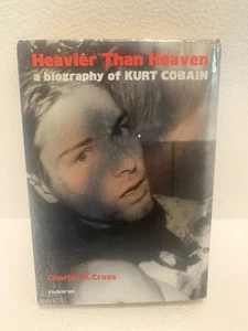 Heavier Than Heaven : A Biography of Kurt Cobain by Charles R. Cross JP - Picture 1 of 13