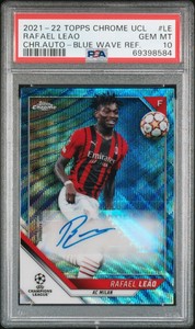 2021-22 Topps Chrome UCL Blue Wave Auto Rafael Leao /75 AC Milan PSA 10 GEM MINT