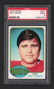 1976 Topps Football #421 Jim Turner PSA 9 (Mint) X476 SET BREAK