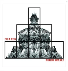 Cold in Berlin Rituals of Surrender (CD) Album Digipak - Bild 1 von 1