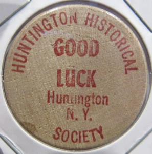 Vintage Historical Society Huntington, NY Wooden Nickel - New York Token - Bild 1 von 2