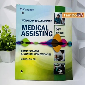 Medical Assisting Workbook, Administrative & Clinical Competencies, Blesi 9th Ed - Picture 1 of 4