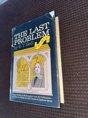 1st/1st 1961 Still Unsolved History of Math  E.T. Bell - The Last Problem HC DJ - Image 1 of 4