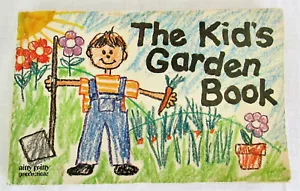 The Kids Garden Book Nitty Gritty Productions 1974 Children's Book - Bild 1 von 4
