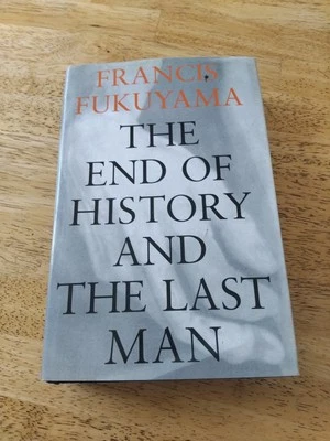 The End of History And the Last Man, FUKUYAMA, Francis. Large Print. HC/DJ - Image 1 of 4
