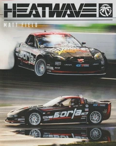 2025 Matt Field Heatwave Visual Chevy Corvette SEMA Formula Drift Hero Card - Picture 1 of 2