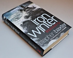 IRON WINTER, Stephen Baxter, Science Fiction, HC, englisch, NEU & UNGELESEN! - Bild 1 von 3