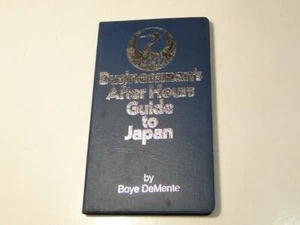 JAL Airlines - Businessman's After Hours Guide to Japan-Boye Demente 1980 - Picture 1 of 5