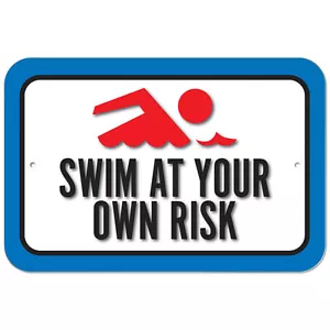Plastic Sign Swim At Your Own Risk - Picture 1 of 1