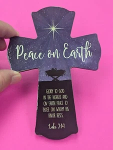 PEACE ON EARTH Glory to GOD ... Luke 2:14 - 6" H Cross / Ornament - BRAND NEW - Picture 1 of 2