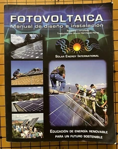 Fotovoltaica : Manual De Diseño E Instalación (SEI, Paperback, 2008) - Picture 1 of 12