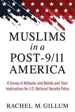 Rachel M. Gillum Muslims in a Post-9/11 America (Paperback)