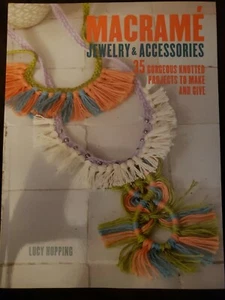 Macramé Jewelry & Accessories - Lucy Hopping (Paperback, 2016) - Picture 1 of 3
