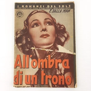 Hebdomadaire " I Romans Del Soleil " N°129 Juin '38 - All'Ombre De Un Trône - Picture 1 of 5