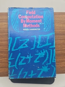 Rare 1st Print - Field Computation by Moment Methods Roger F Harrington 1968 - Picture 1 of 23