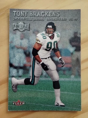2000 Fleer Metal - #96 Tony Brackens - Image 1 of 4