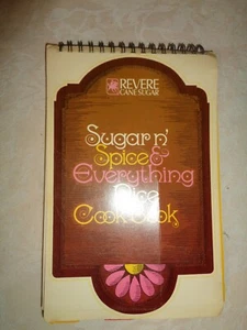 Sugar N' Spice & Everything Nice Cook Book	Revere Cane Sugar	1969 - Imagen 1 de 9