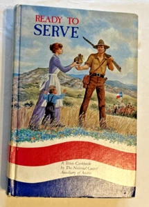 Ready To Serve A Texas Cookbook The National Guard Auxiliary Of Austin 1st Print - Picture 1 of 5