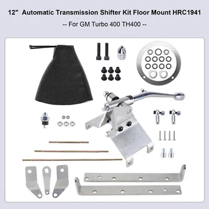 12"Automatic Transmission Shifter Floor Mount HRC1941 For GM Turbo 400 TH400 S12 - Picture 1 of 15