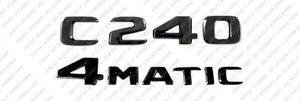 Gloss Black Emblems Badges New for Mercedes-Benz C240 4Matic W202 W203 W204 W205 - Bild 1 von 9
