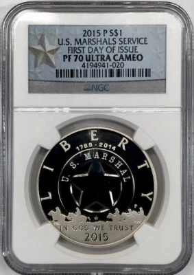 2015 US MARSHALS Silver Dollar $1 NGC PF70💥FLAWLESS QUALITY💥FIRST DAY OF ISSUE - Image 1 of 3