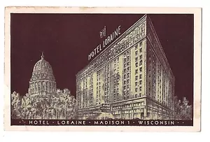 HOTEL LORAINE Schroeder Brown Black & White MADISON Wisconsin Postcard 1949 - Picture 1 of 1