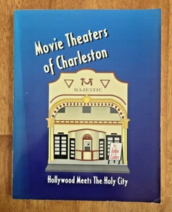 Movie Theaters of Charleston by John R. Coles, 1994 First Edition - Picture 1 of 9