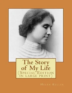 The Story of My Life by Helen Keller (English) Paperback Book - Picture 1 of 1