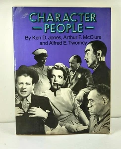 Character People By Ken D. Jones Arthur F McClure Alfred E Twomey 1979 Book - Imagen 1 de 10
