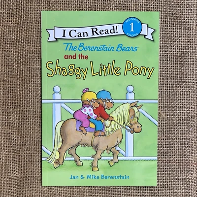 The Berenstain Bears and the Shaggy Little Pony I Can Read Paperback New - Image 1 of 4