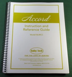Baby Lock Accord BLMCC Instruction Manual: Full Color & Protective Covers! - Picture 1 of 1