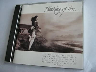 THINKING OF YOU - 17 BITTERSWEET SONGS OF LOVE, VARIOUS ARTISTS GLORIA ESTEFAN-  - Image 1 of 1