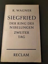 Siegfried Richard Wagner Der Ring des Nibelungen Zweiter Tag Reclam 1957