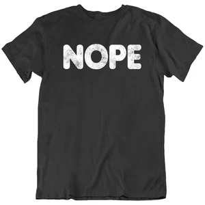 Lustiges T-Shirt Shirt Nope Not Today Sarkasmus humorvoll Witz Gag Geschenk neu - Bild 1 von 7