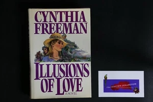 💎ILLUSIONS OF LOVE 1984 HARDCOVER CYNTHIA FREEMAN 💎 - Picture 1 of 1