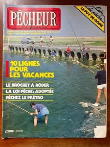 b)Le Pêcheur de France n°17 du 7-8/1987; Le Puy de Dôme/ Brocher à Rodez/ Prêtro - Photo 1/2