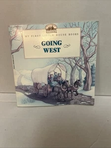 Going West My First Little House Laura Ingalls Wilder - Imagen 1 de 5